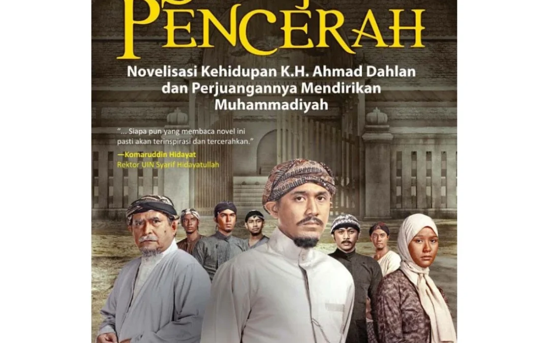 Untuk (Lebih) Mengenal Sang Pencerah